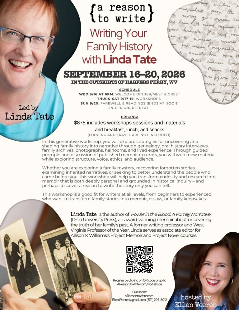 A Reason to Write In-person workshop: Writing Your Family History with Linda Tate